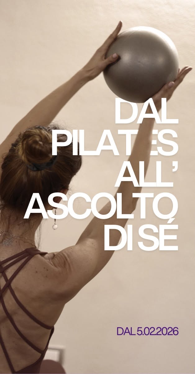 Dal Pilates all'ascolto di sé  - Pilates con Vincia